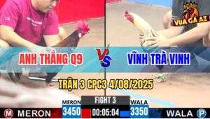 Trận 3 CPC3 4/8/2025 - Anh Thắng Quận 9 Và Anh Vĩnh Trà Vinh