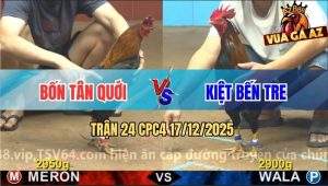 Trận 24 CPC4 17/12/2025 - Anh Bốn Tân Quới Đụng Độ Anh Kiệt Bến Tre