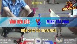 Trận 20 Xà Xía 19/12/2025