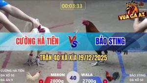 Trận 40 Xà Xía 19/12/2025