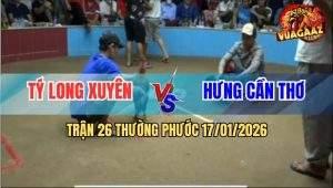 Trận 26 Thường Phước 17/1/2026 - Cọp Hưng Cần Thơ Siết 3 Chân Có Tiền