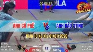 Trận 13 Xà Xía 01/01/2026