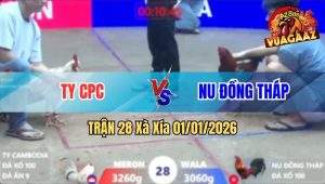 Trận 28 Xà Xía 01/01/2026