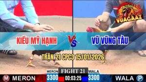Trận 21 CPC3 15/01/2026